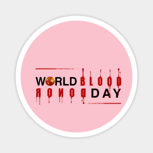 world blood donor day Magnet